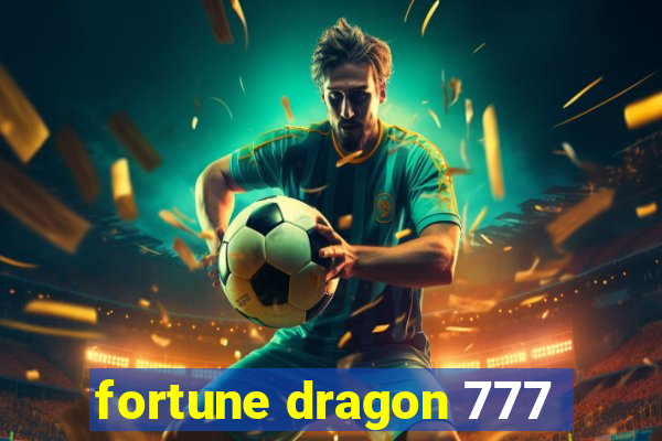 fortune dragon 777